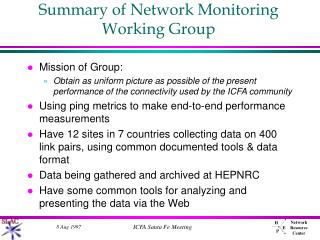 Summary of Network Monitoring Working Group