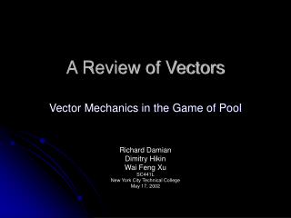 A Review of Vectors