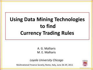 Using Data Mining Technologies to find Currency Trading Rules