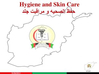 Hygiene and Skin Care حفظ الصحیه و مراقبت جلد