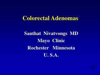 Colorectal Adenomas