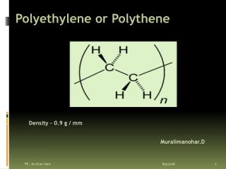 Polyethylene or Polythene