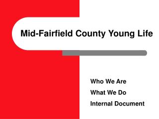 Mid-Fairfield County Young Life