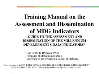 Lisa Grace S. Bersales, Ph.D. Professor of Statistics and Dean