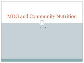 MDG and Community Nutrition
