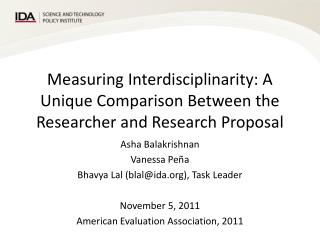 Measuring Interdisciplinarity: A Unique Comparison Between the Researcher and Research Proposal