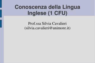 Conoscenza della Lingua Inglese (1 CFU)