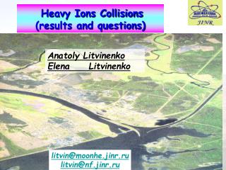 Heavy Ions Collisions (results and questions)