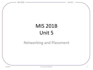 MIS 201B Unit 5