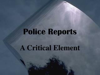 Police Reports