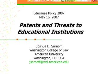 Patents and Threats to Educational Institutions
