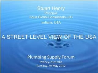 Stuart Henry Principle Aqua Global Consultants LLC Indiana, USA