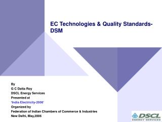 EC Technologies &amp; Quality Standards-DSM