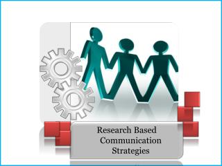 Research Based Communication Strategies
