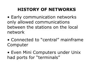 HISTORY OF NETWORKS
