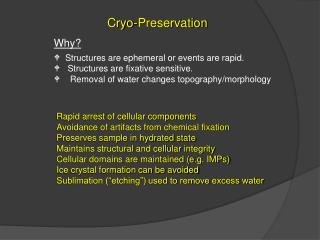 Cryo-Preservation