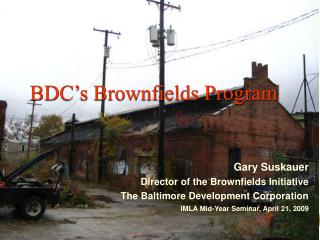 BDC’s Brownfields Program