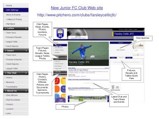 New Junior FC Club Web site pitchero/clubs/farsleycelticjfc/