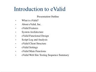 Introduction to eValid
