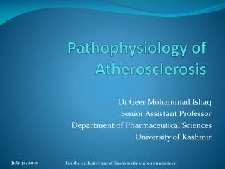 Pathophysiology of Atherosclerosis