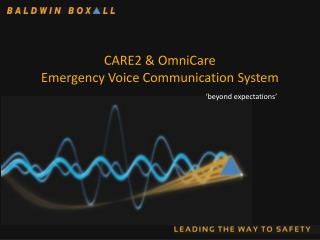 CARE2 &amp; OmniCare Emergency Voice Communication System