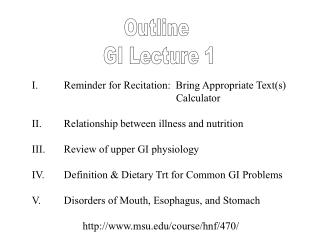 Outline GI Lecture 1