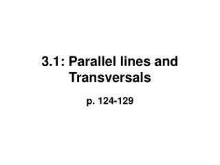 3.1: Parallel lines and Transversals