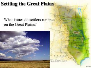 Settling the Great Plains