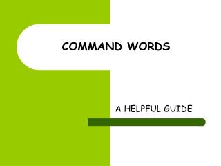 COMMAND WORDS