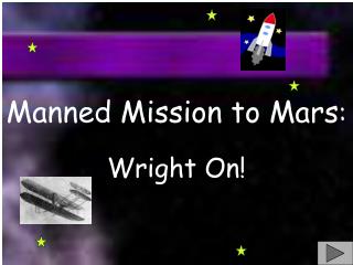 Manned Mission to Mars :