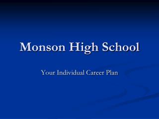 Monson High School