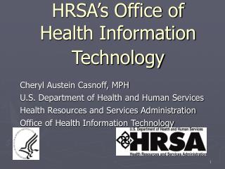 HRSA’s Office of Health Information Technology