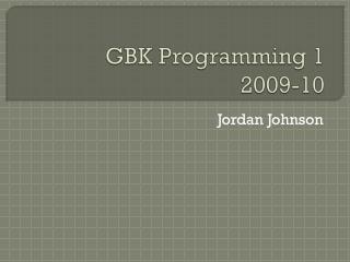 GBK Programming 1 2009-10