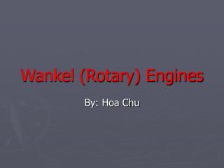 Wankel (Rotary) Engines