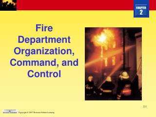 Fire Department Organization, Command, and Control