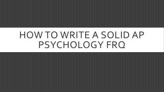 How to write a solid AP Psychology FRQ