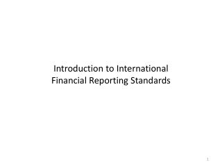 Introduction to International Financial Reporting Standards