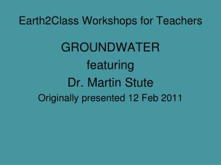 Earth2Class Workshops for Teachers
