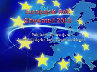 Europejski Rok Obywateli 2013