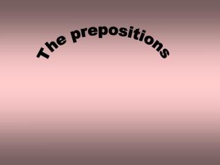 The prepositions