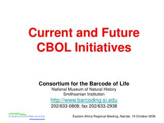 Current and Future CBOL Initiatives