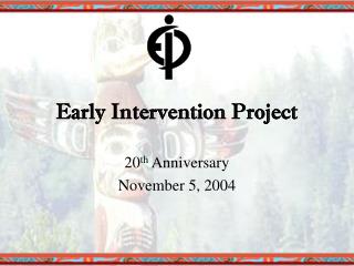 Early Intervention Project