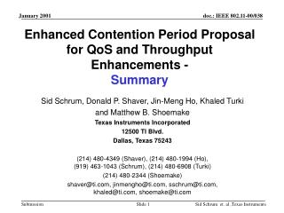 Enhanced Contention Period Proposal for QoS and Throughput Enhancements - Summary