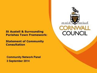 St Austell &amp; Surrounding Parishes Town Framework: Statement of Community Consultation
