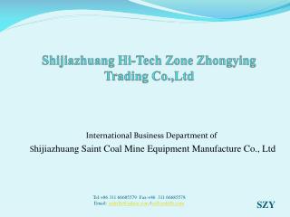 Shijiazhuang Hi-Tech Zone Zhongying Trading Co.,Ltd