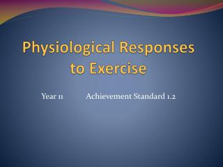 Physiological Responses to Exercise