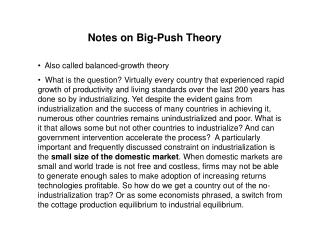Notes on Big-Push Theory