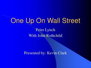 One Up On Wall Street