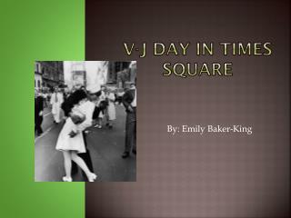 V-J day in Times Square