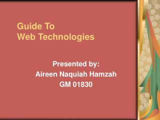 Guide To Web Technologies